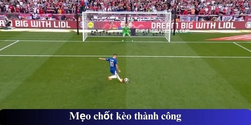 Mẹo chốt kèo thành công